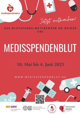 Plakat zum Wettbewerb "Medis spenden Blut", roter Hintergrund mit Symbolen rund ums Krankenhaus am oberen und unteren Rand. Text: "Jetzt mitmachen! Der Blutspende-Wettbewerb an deiner Uni. MedisSpendenBlut. 10. Mai bis 4. Juni 2021. www.medisspendenblut.de"